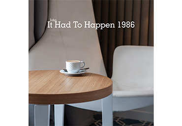 John It Had To Happen ( 1986 )